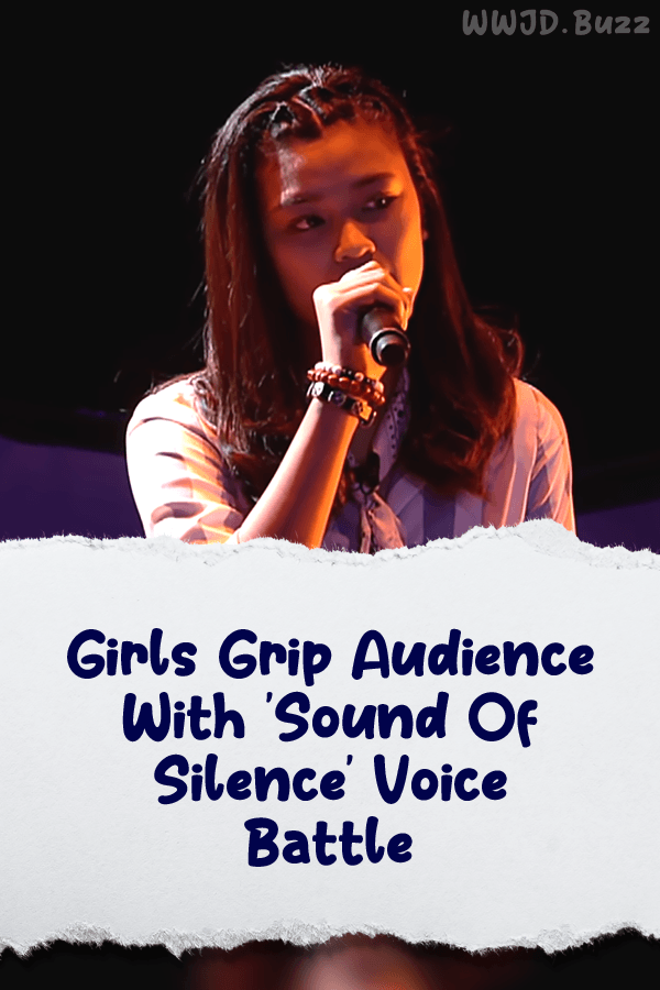 Girls Grip Audience With \'Sound Of Silence\' Voice Battle