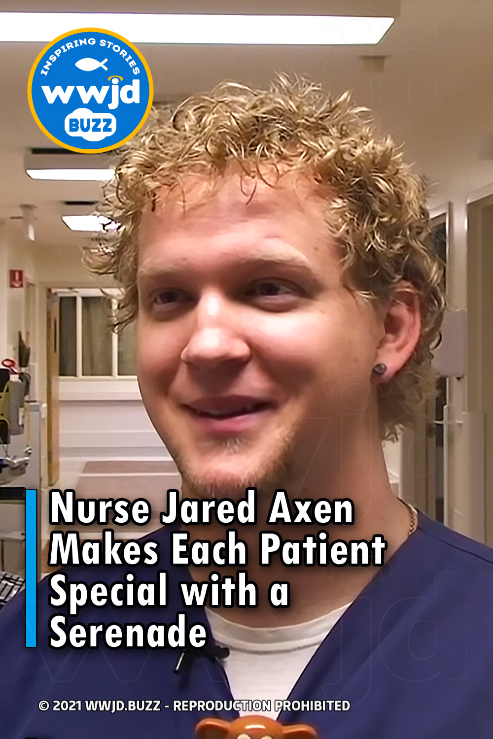 Nurse Jared Axen Makes Each Patient Special with a Serenade