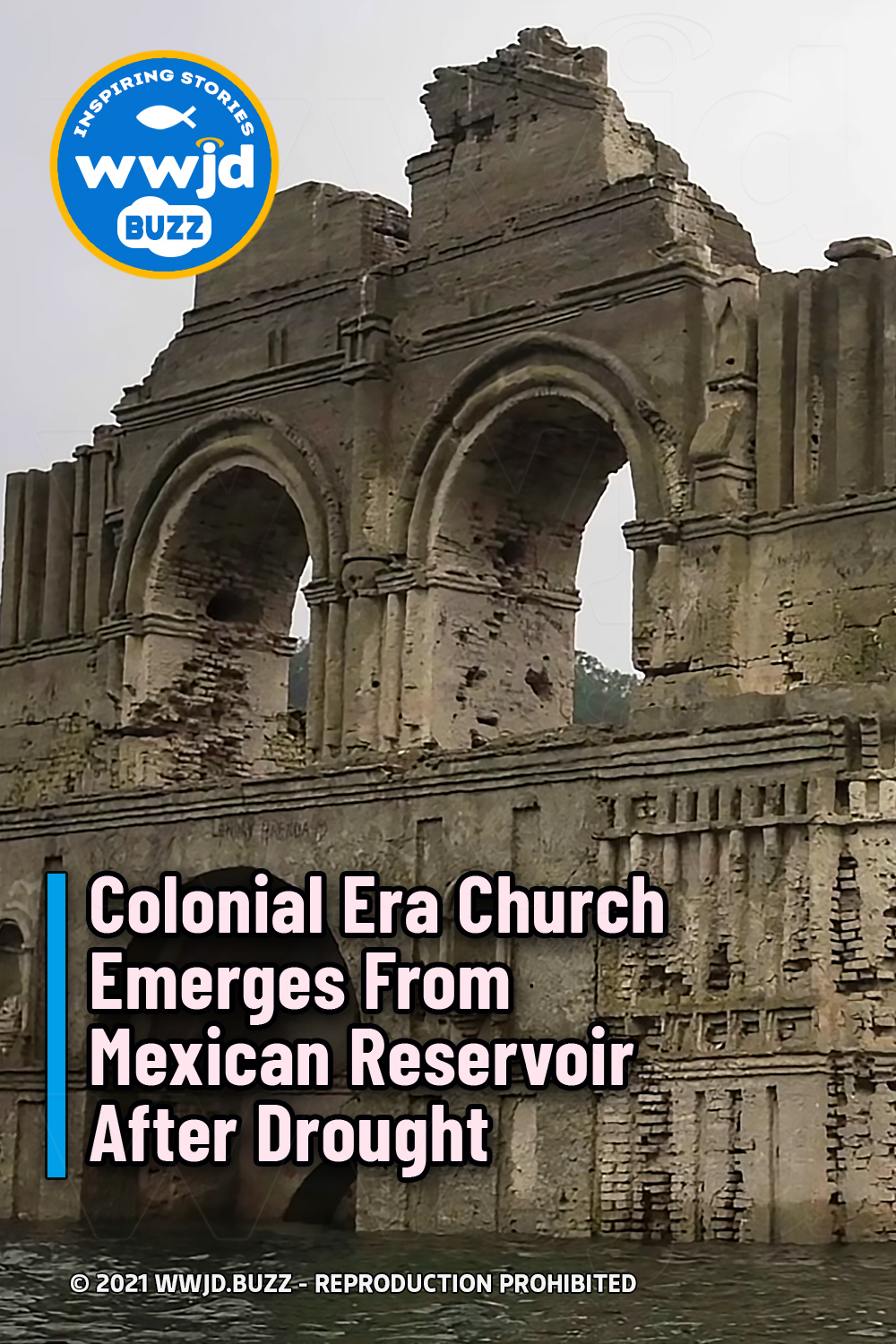 Colonial Era Church Emerges From Mexican Reservoir After Drought