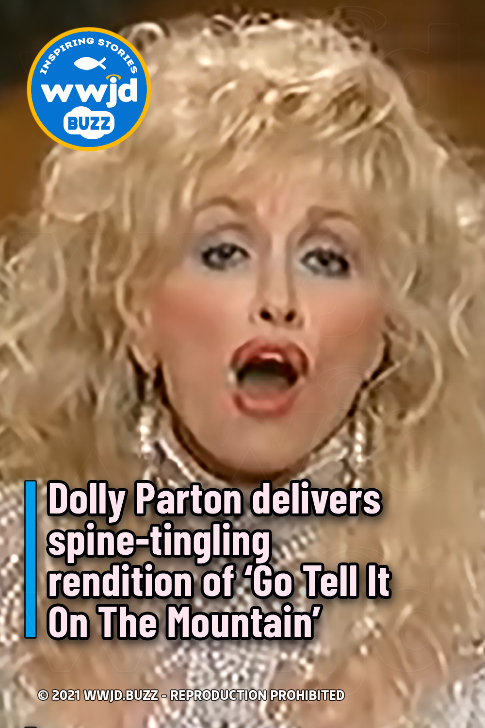 Dolly Parton delivers spine-tingling rendition of \'Go Tell It On The Mountain\'