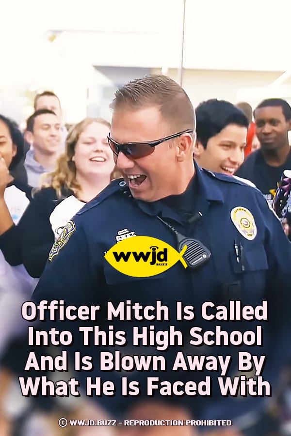 Officer Mitch Is Called Into This High School And Is Blown Away By What He Is Faced With