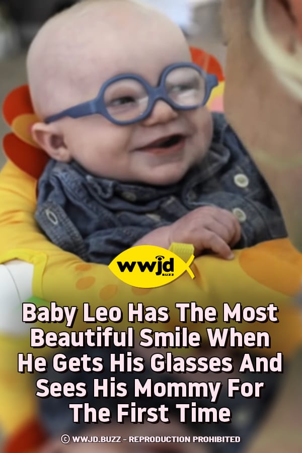 Baby Leo Has The Most Beautiful Smile When He Gets His Glasses And Sees His Mommy For The First Time