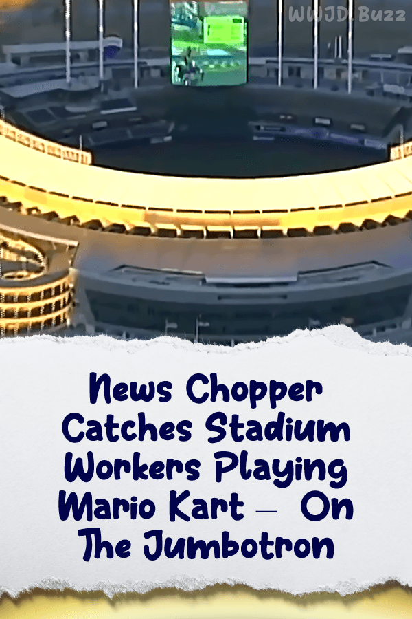 News Chopper Catches Stadium Workers Playing Mario Kart –  On The Jumbotron