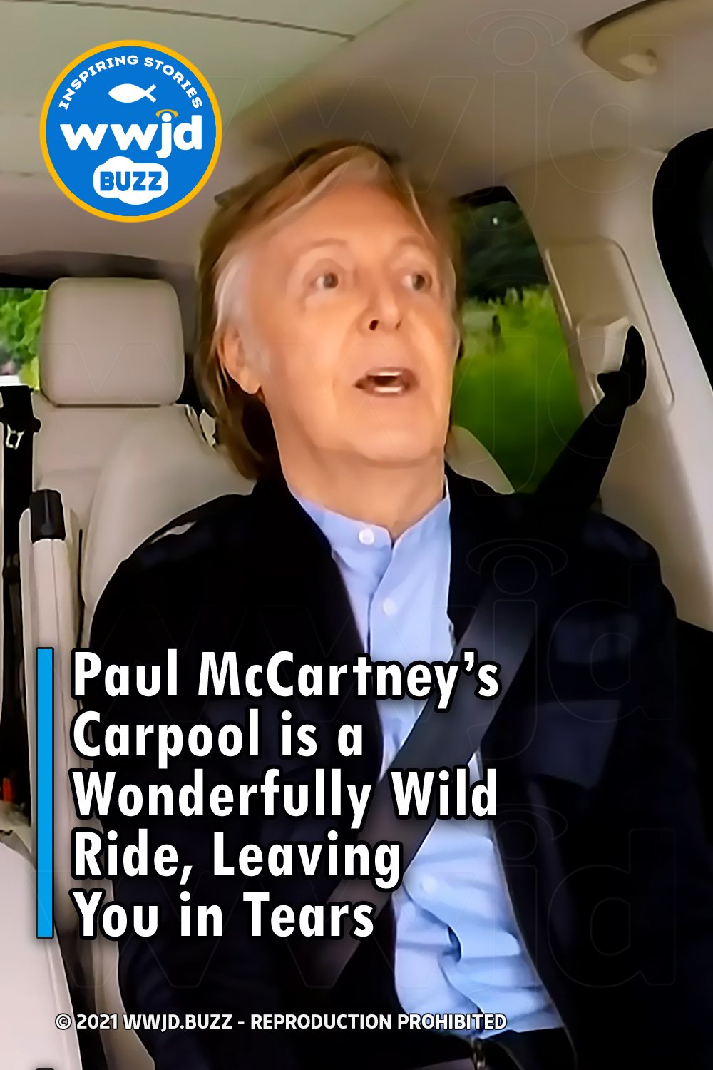 Paul McCartney\'s Carpool is a Wonderfully Wild Ride, Leaving You in Tears