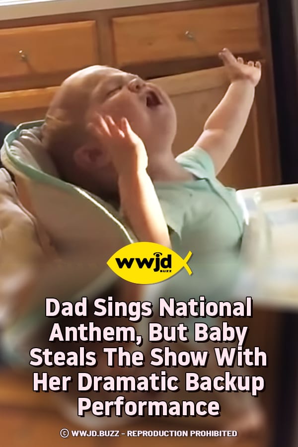Dad Sings National Anthem, But Baby Steals The Show With Her Dramatic Backup Performance