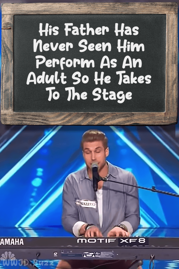 His Father Has Never Seen Him Perform As An Adult So He Takes To The Stage