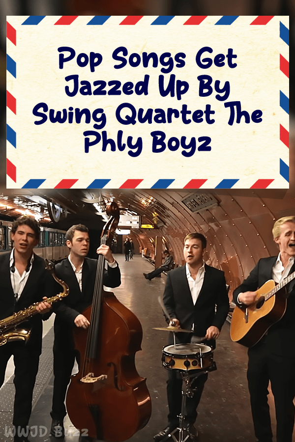 Pop Songs Get Jazzed Up By Swing Quartet The Phly Boyz