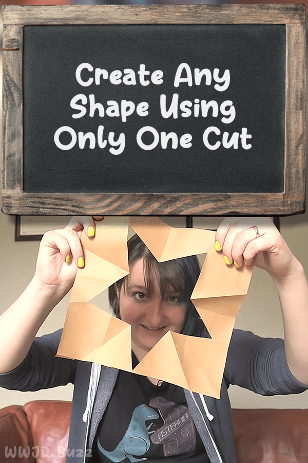 Create Any Shape Using Only One Cut
