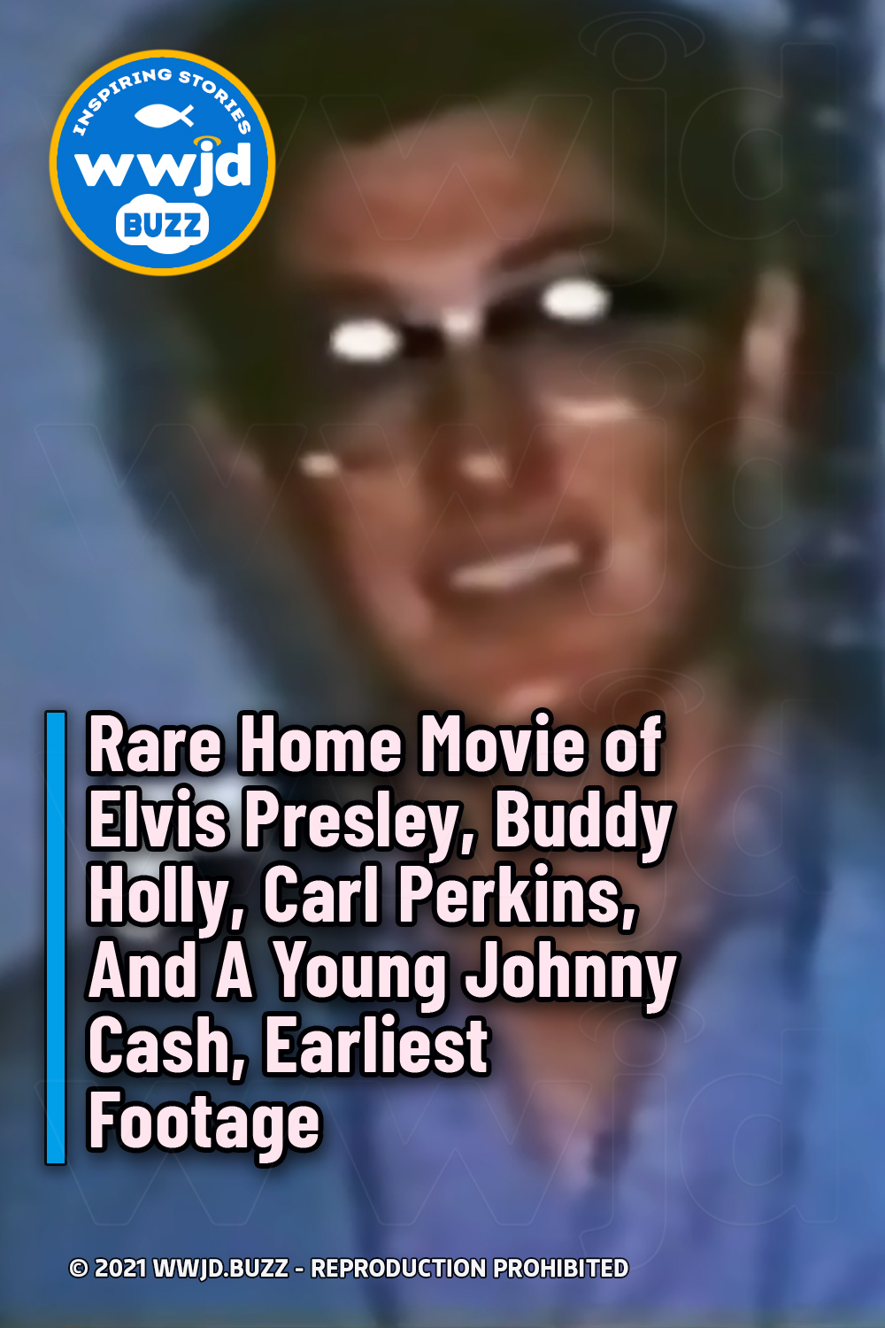 Rare Home Movie of Elvis Presley, Buddy Holly, Carl Perkins, And A Young Johnny Cash, Earliest Footage
