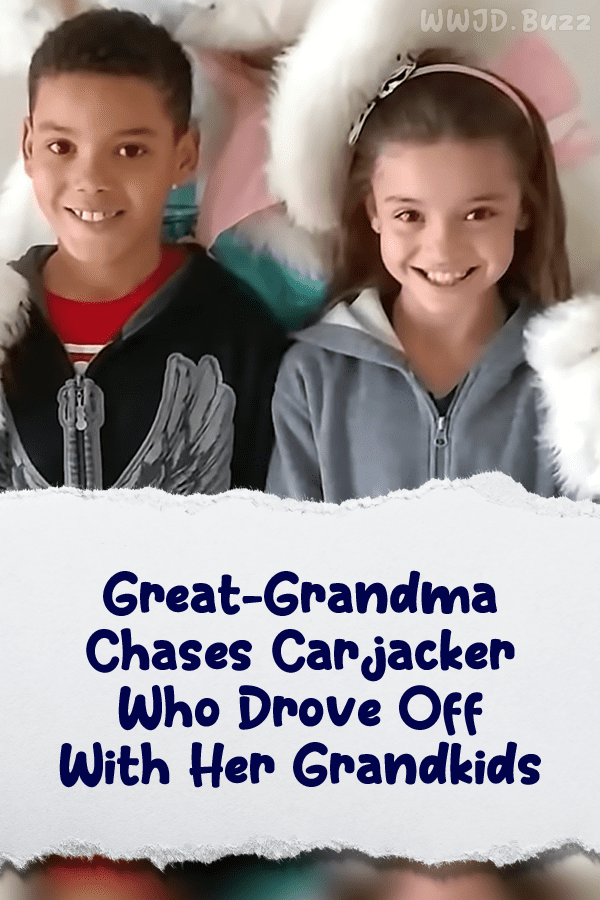 Great-Grandma Chases Carjacker Who Drove Off With Her Grandkids