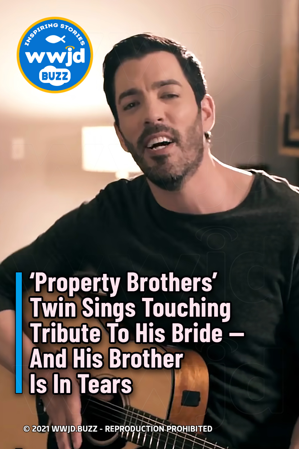 \'Property Brothers\' Twin Sings Touching Tribute To His Bride — And His Brother Is In Tears
