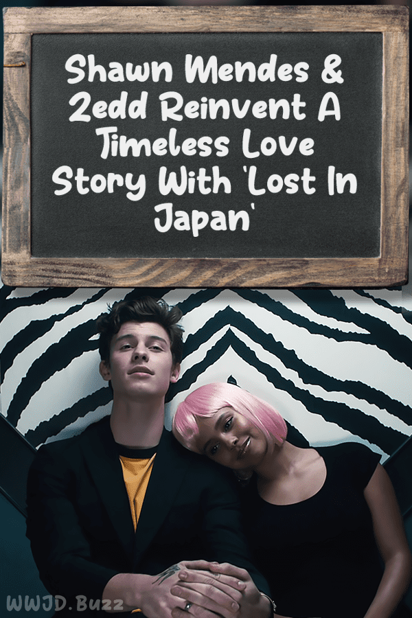 Shawn Mendes & Zedd Reinvent A Timeless Love Story With ‘Lost In Japan‘