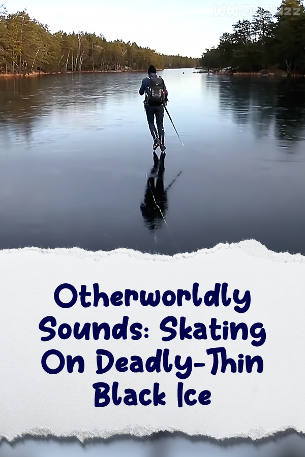 Otherworldly Sounds: Skating On Deadly-Thin Black Ice