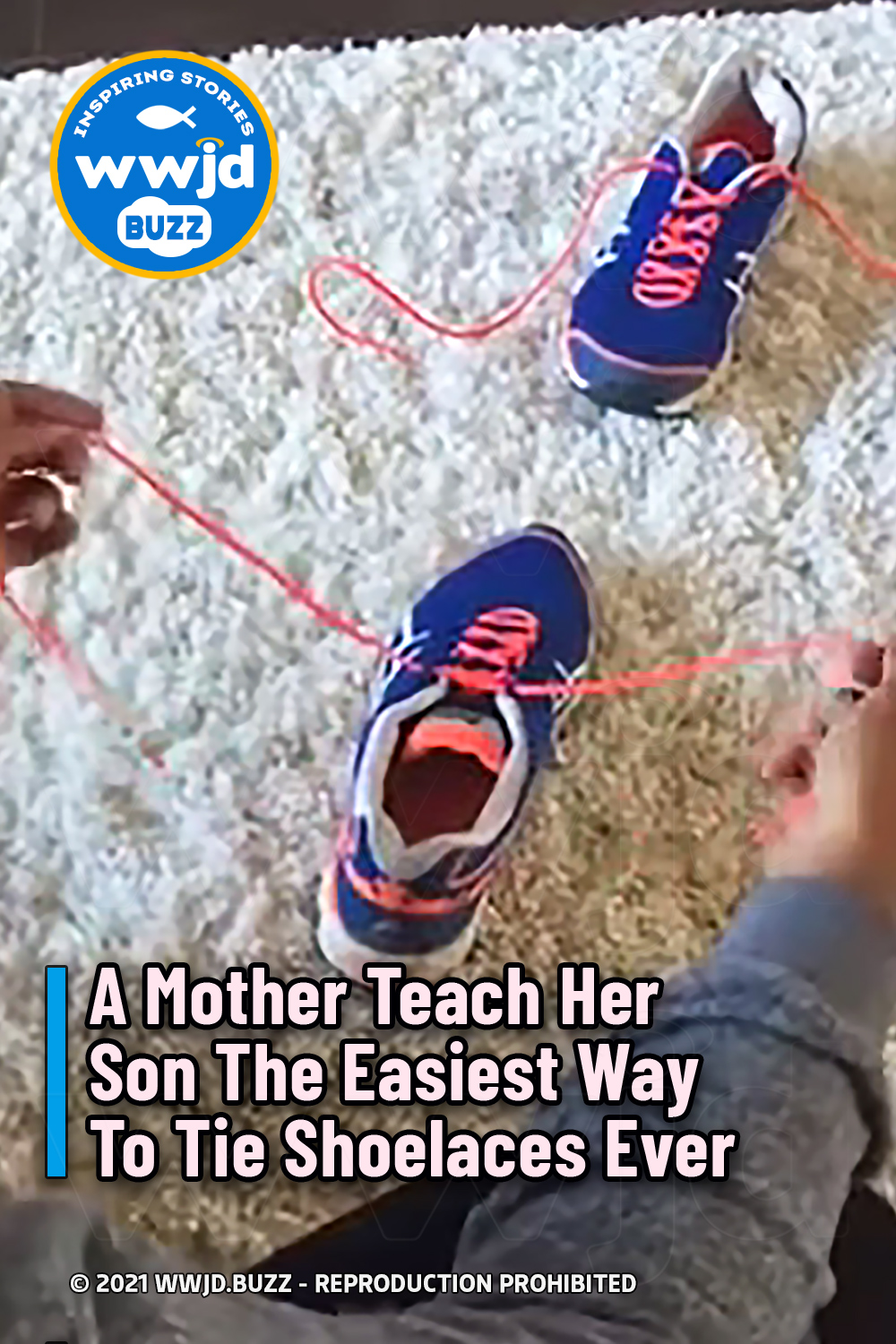 A Mother Teach Her Son The Easiest Way To Tie Shoelaces Ever