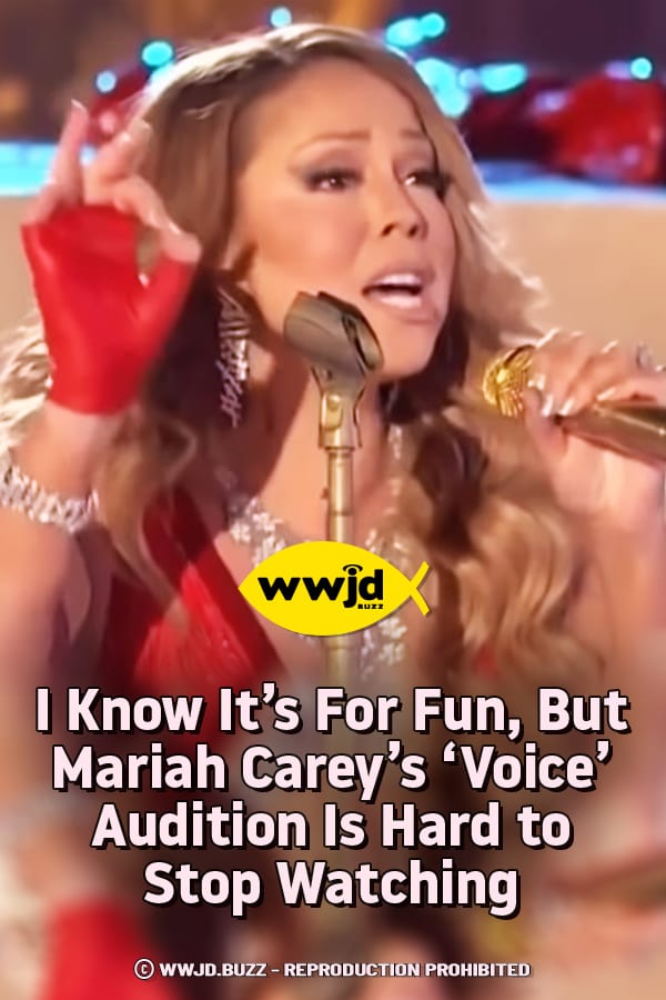 I Know It\'s For Fun, But Mariah Carey\'s \'Voice\' Audition Is Hard to Stop Watching