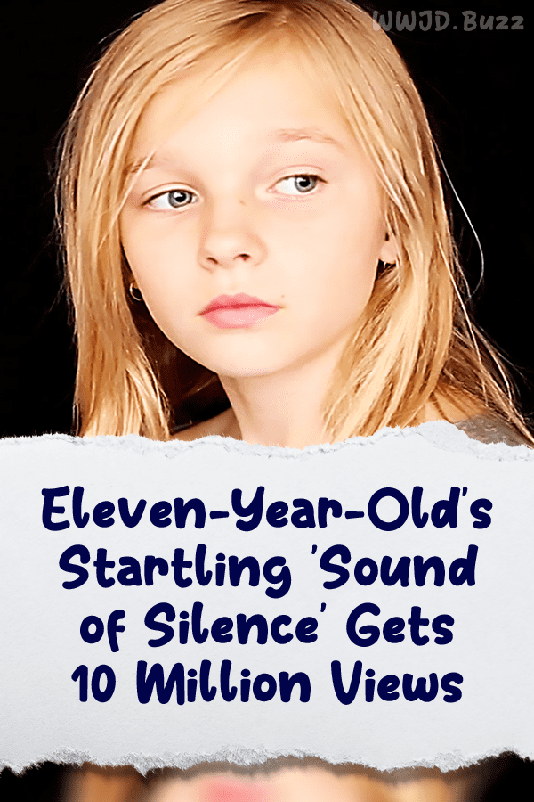 Eleven-Year-Old\'s Startling \'Sound of Silence\' Gets 10 Million Views