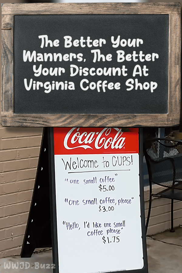 The Better Your Manners, The Better Your Discount At Virginia Coffee Shop