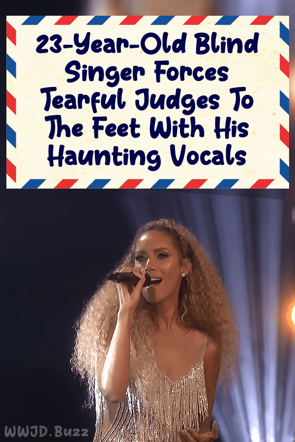 23-Year-Old Blind Singer Forces Tearful Judges To The Feet With His Haunting Vocals