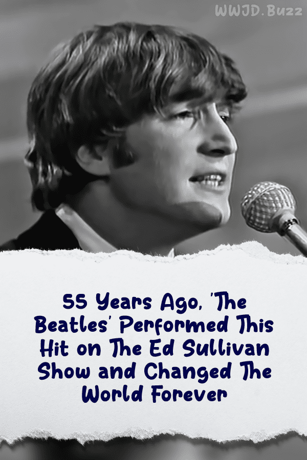 55 Years Ago, \'The Beatles\' Performed This Hit on The Ed Sullivan Show and Changed The World Forever