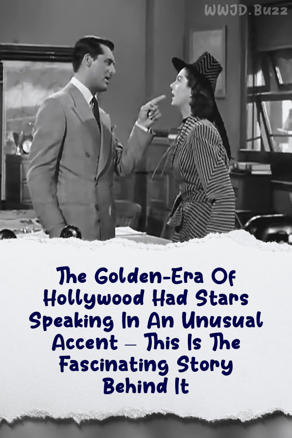 The Golden-Era Of Hollywood Had Stars Speaking In An Unusual Accent – This Is The Fascinating Story Behind It