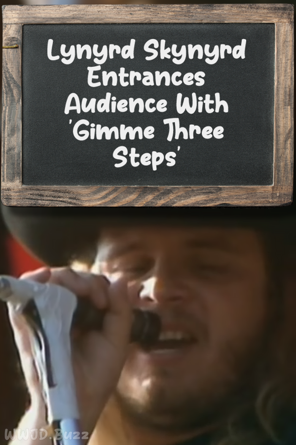 Lynyrd Skynyrd Entrances Audience With \'Gimme Three Steps\'