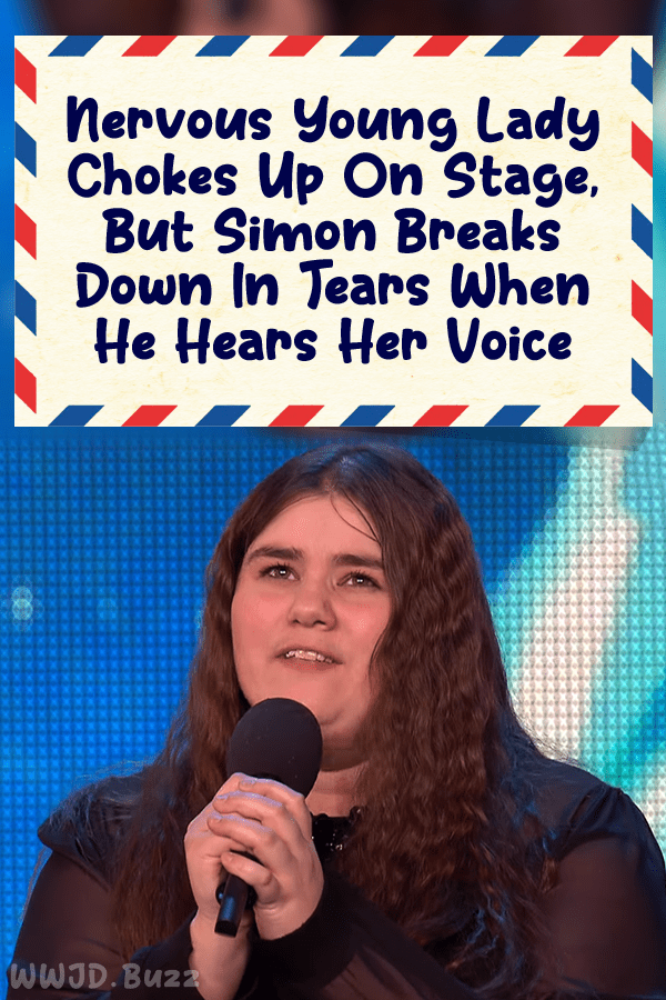 Nervous Young Lady Chokes Up On Stage, But Simon Breaks Down In Tears When He Hears Her Voice
