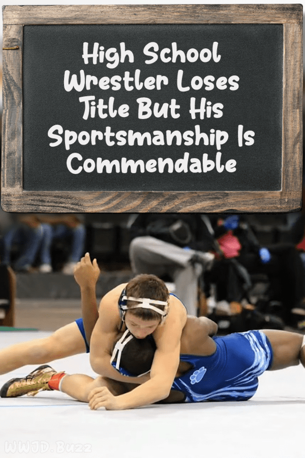 High School Wrestler Loses Title But His Sportsmanship Is Commendable