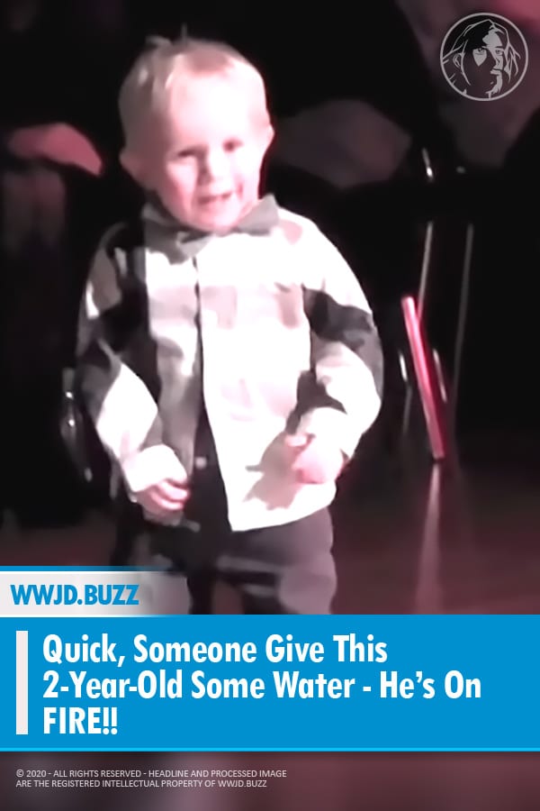 Quick, Someone Give This 2-Year-Old Some Water - He’s On FIRE!!