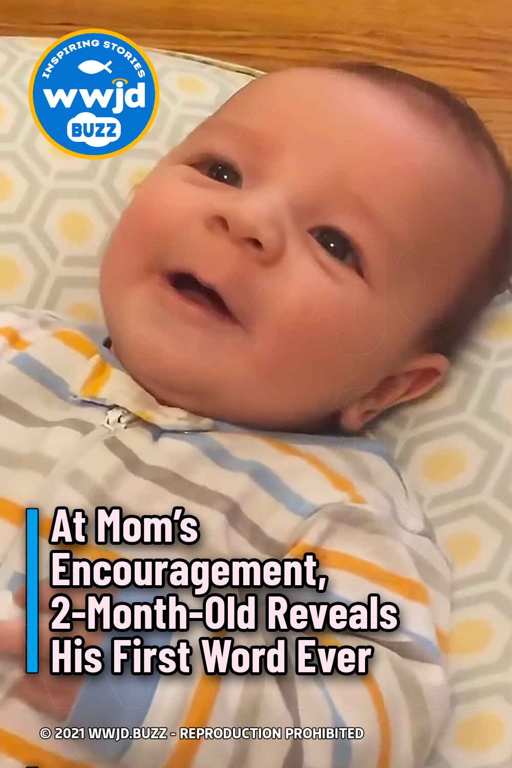 At Mom’s Encouragement, 2-Month-Old Reveals His First Word Ever