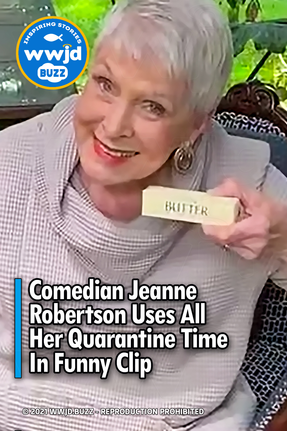 Comedian Jeanne Robertson Uses All Her Quarantine Time In Funny Clip