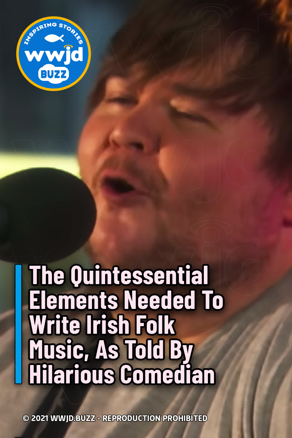 The Quintessential Elements Needed To Write Irish Folk Music, As Told By Hilarious Comedian
