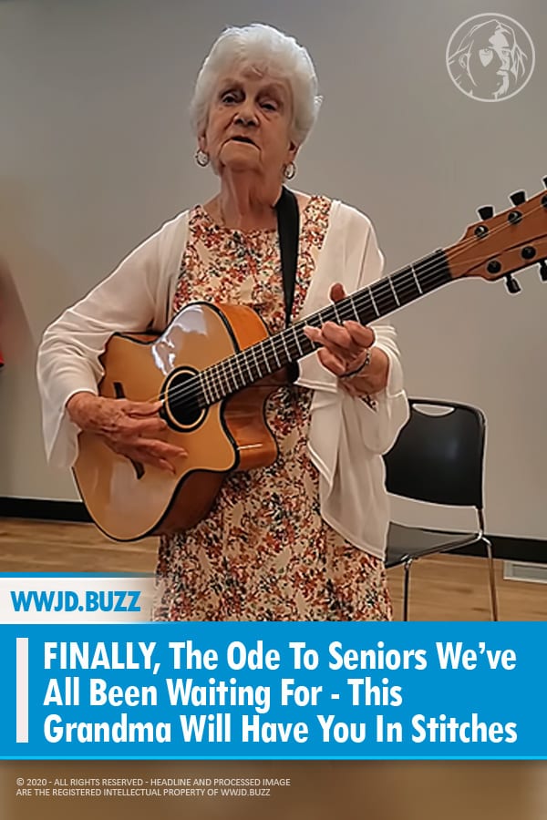 FINALLY, The Ode To Seniors We’ve All Been Waiting For - This Grandma Will Have You In Stitches