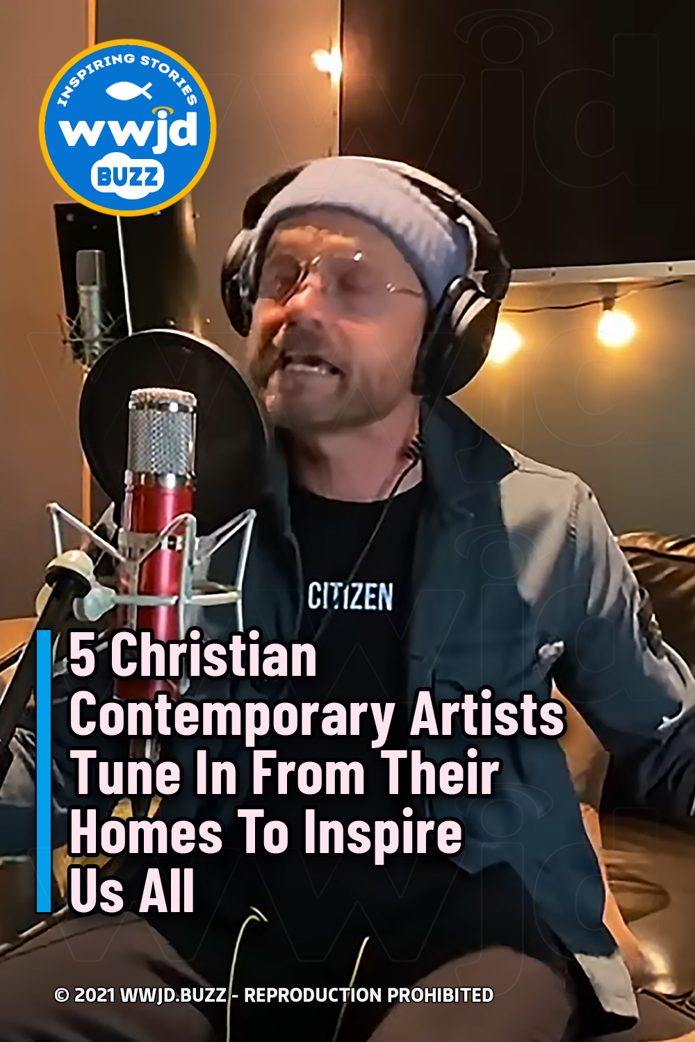 5 Christian Contemporary Artists Tune In From Their Homes To Inspire Us All