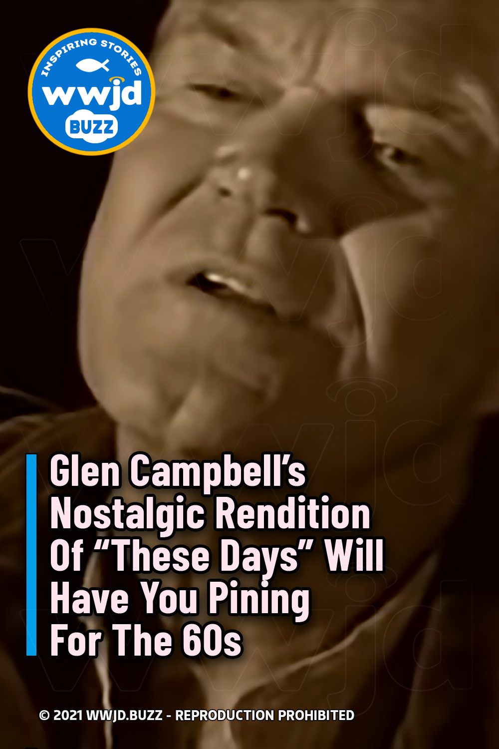 Glen Campbell\'s Nostalgic Rendition Of \