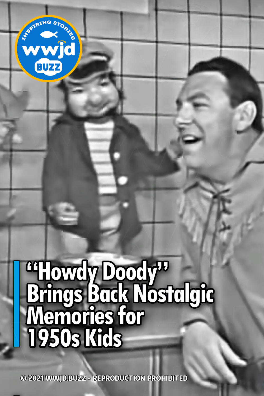 “Howdy Doody” Brings Back Nostalgic Memories for 1950s Kids