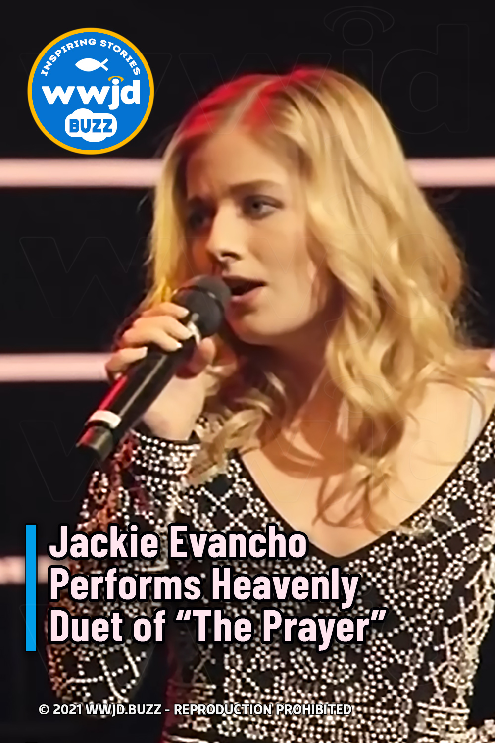 Jackie Evancho Performs Heavenly Duet of “The Prayer”