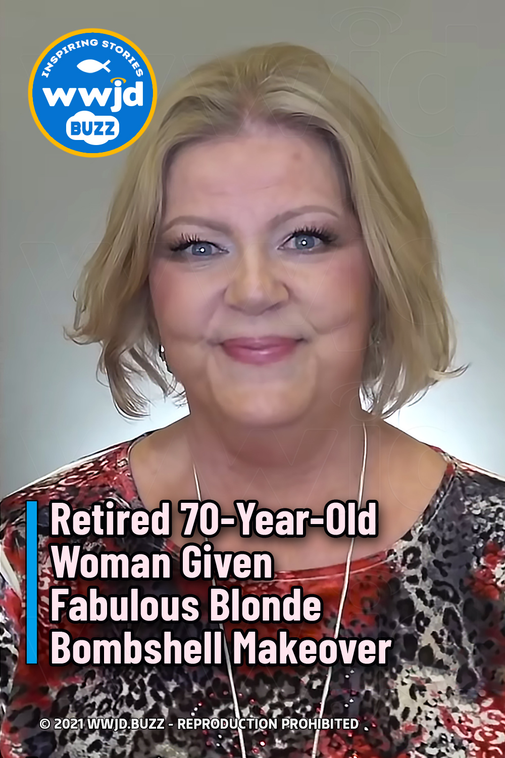 Retired 70-Year-Old Woman Given Fabulous Blonde Bombshell Makeover