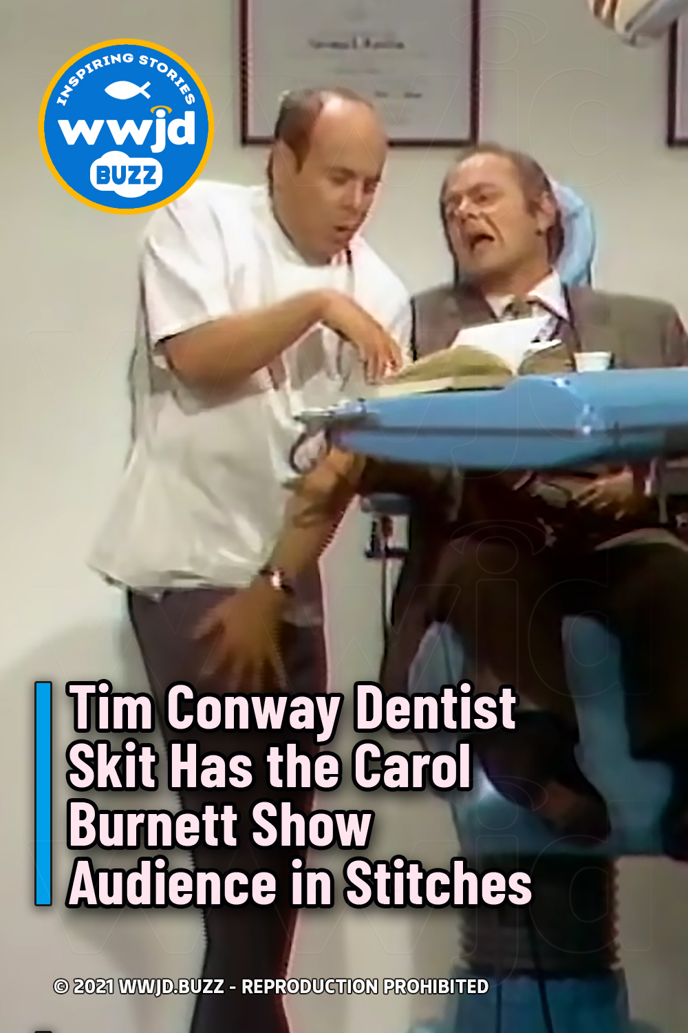 Tim Conway Dentist Skit Has the Carol Burnett Show Audience in Stitches
