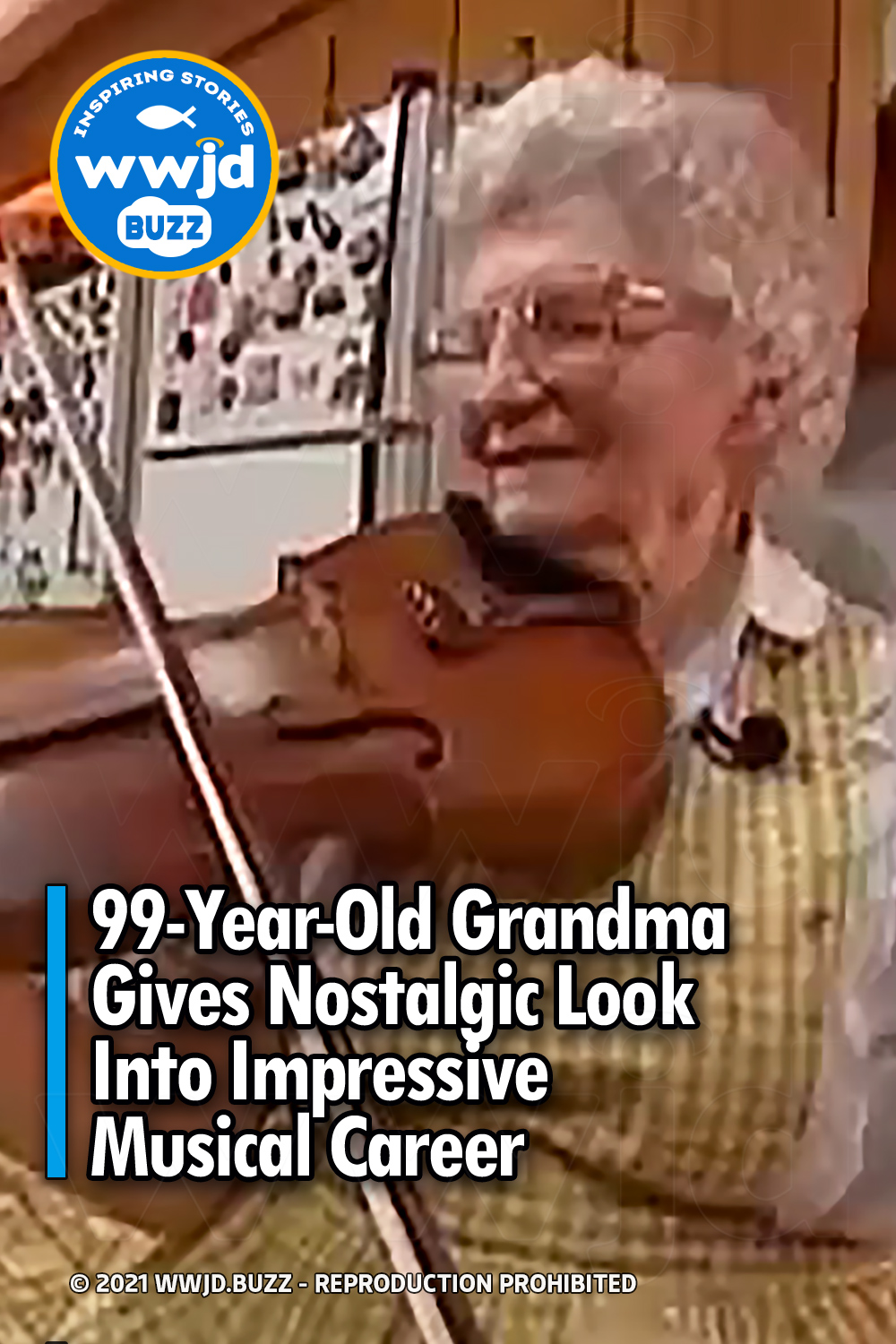 99-Year-Old Grandma Gives Nostalgic Look Into Impressive Musical Career