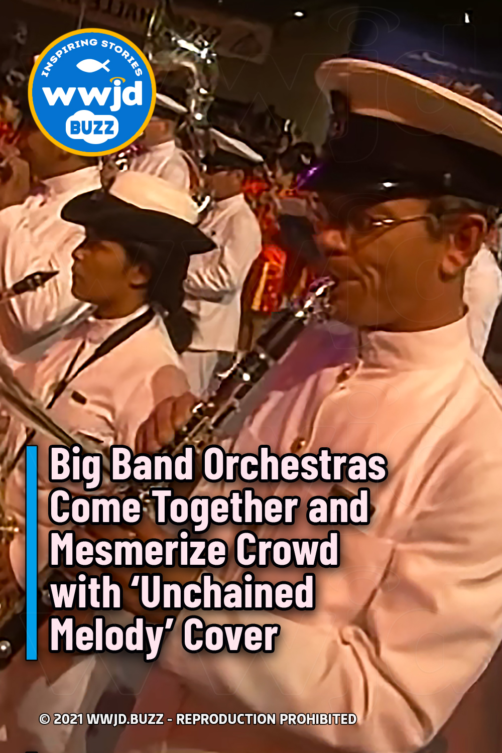Big Band Orchestras Come Together and Mesmerize Crowd with ‘Unchained Melody’ Cover
