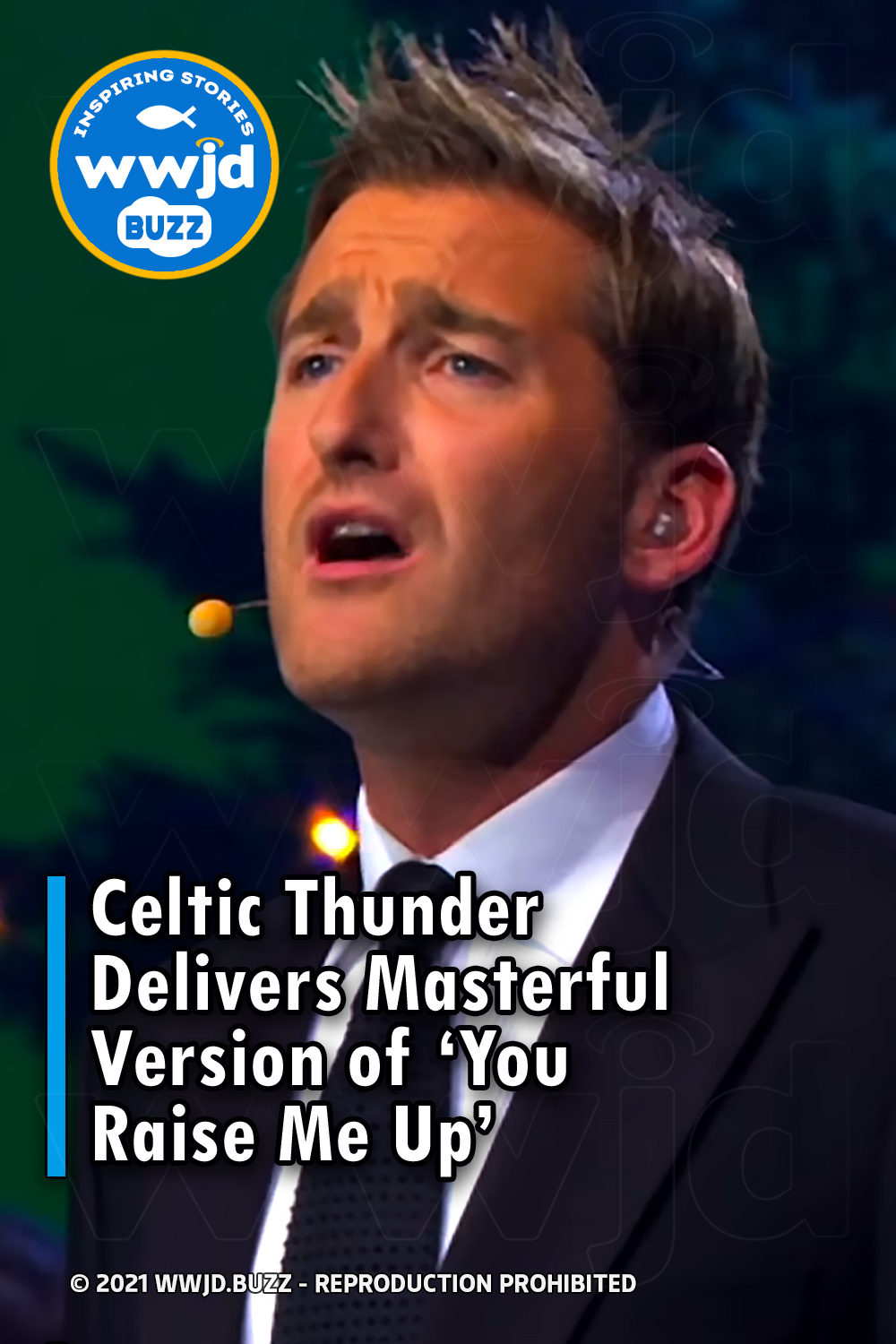 Celtic Thunder Delivers Masterful Version of ‘You Raise Me Up’