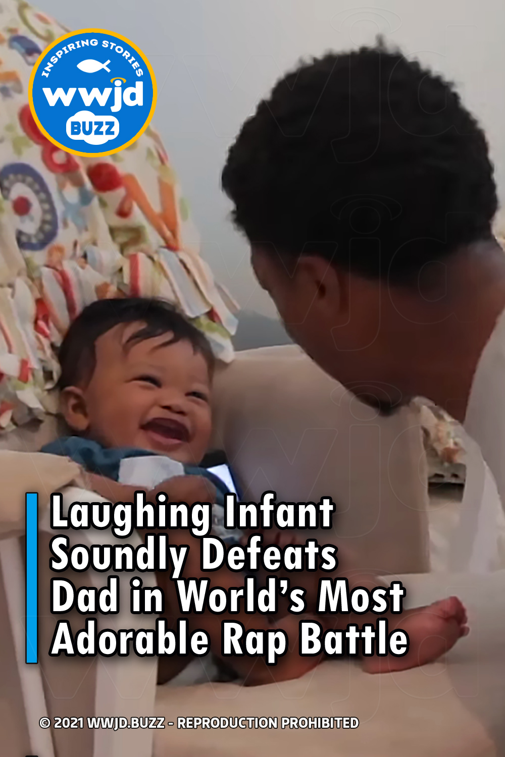 Laughing Infant Soundly Defeats Dad in World’s Most Adorable Rap Battle