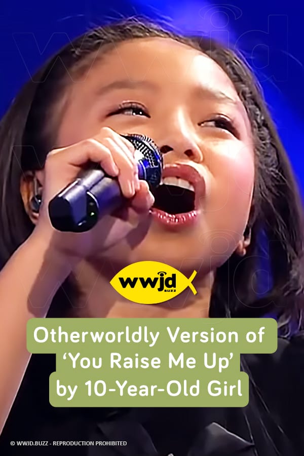 Otherworldly Version of ‘You Raise Me Up’ by 10-Year-Old Girl