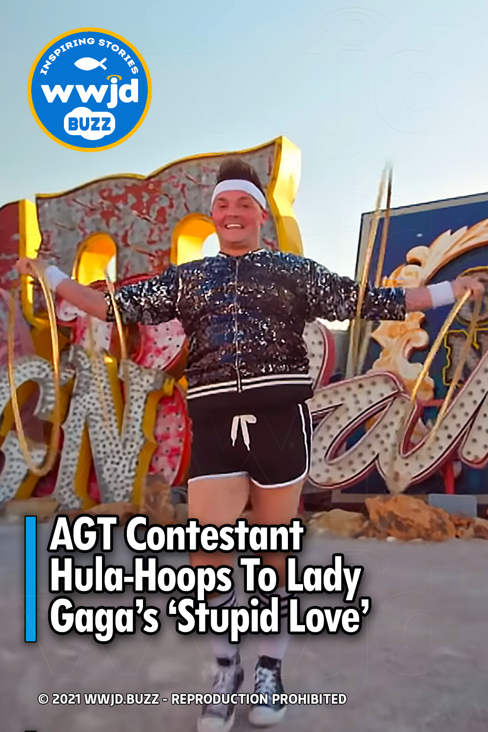 AGT Contestant Hula-Hoops To Lady Gaga’s ‘Stupid Love’