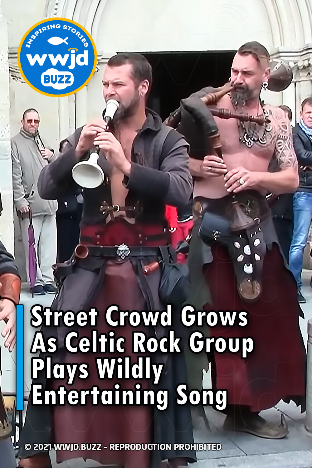 Street Crowd Grows As Celtic Rock Group Plays Wildly Entertaining Song