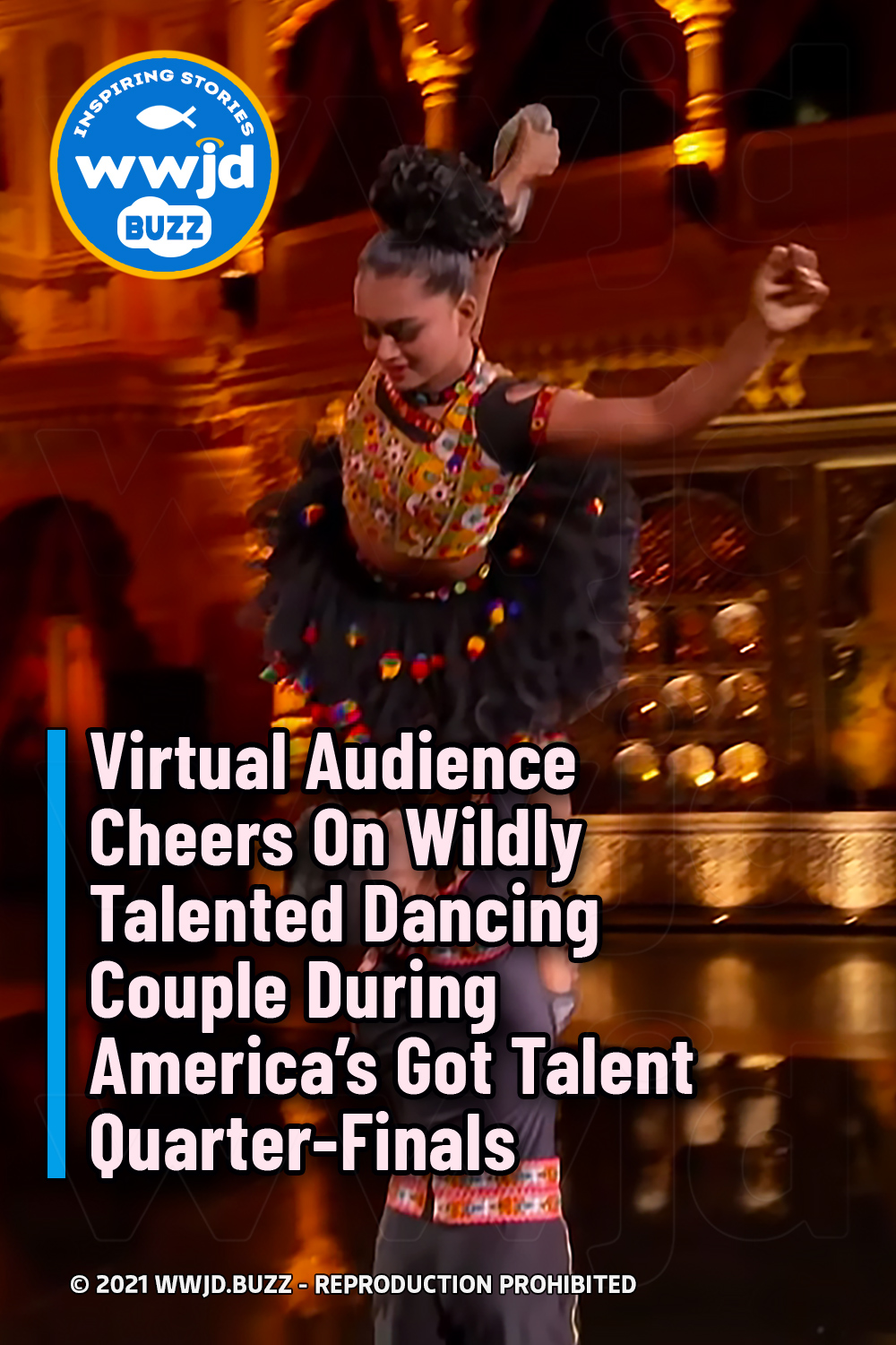 Virtual Audience Cheers On Wildly Talented Dancing Couple During America’s Got Talent Quarter-Finals