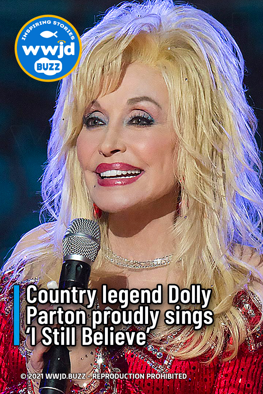 Country legend Dolly Parton proudly sings ‘I Still Believe’