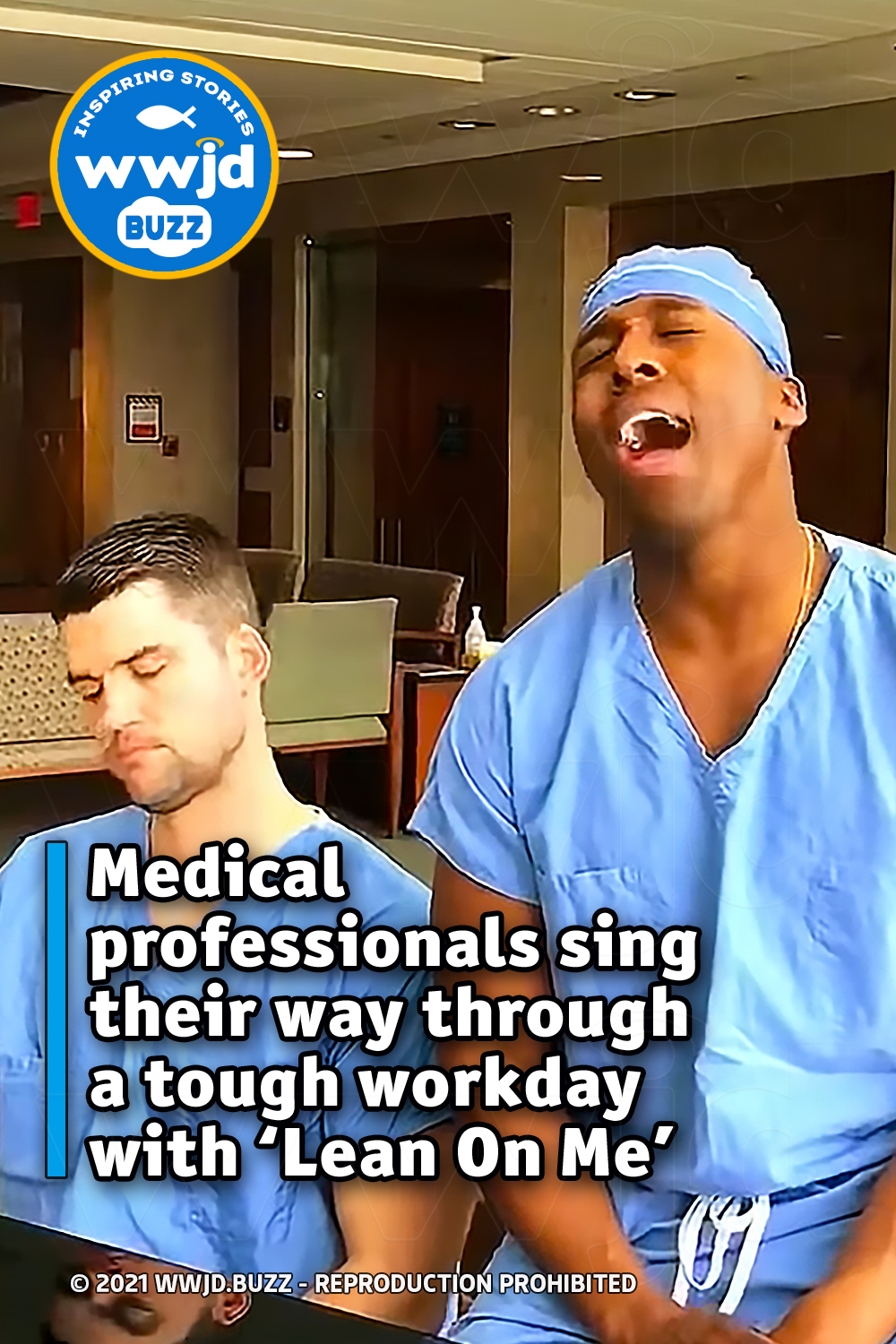 Medical professionals sing their way through a tough workday with ‘Lean On Me’