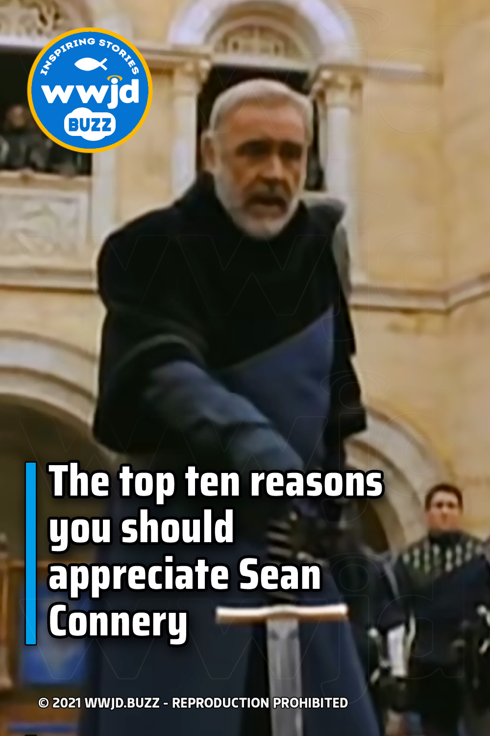 The top ten reasons you should appreciate Sean Connery
