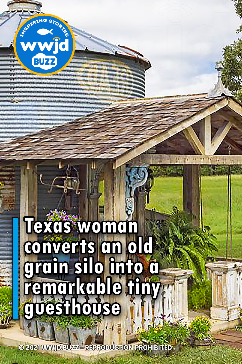 Texas woman converts an old grain silo into a remarkable tiny guesthouse